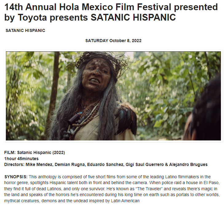 14th Annual Hola Mexico Film Festival presented by Toyota presents SATANIC HISPANIC